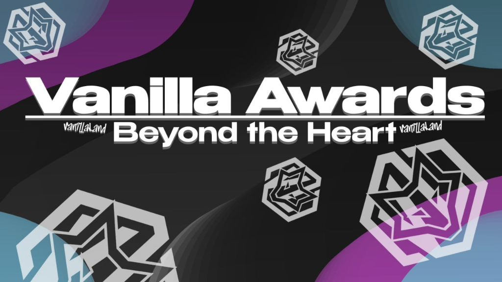 Vanilla Awards: Beyond the Heart